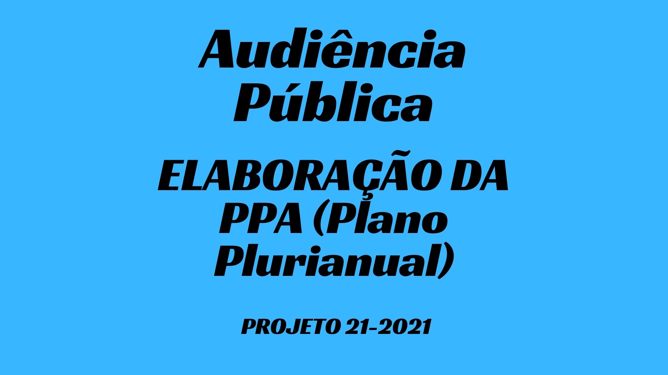 Audiência Pública - Elaboração do PPA