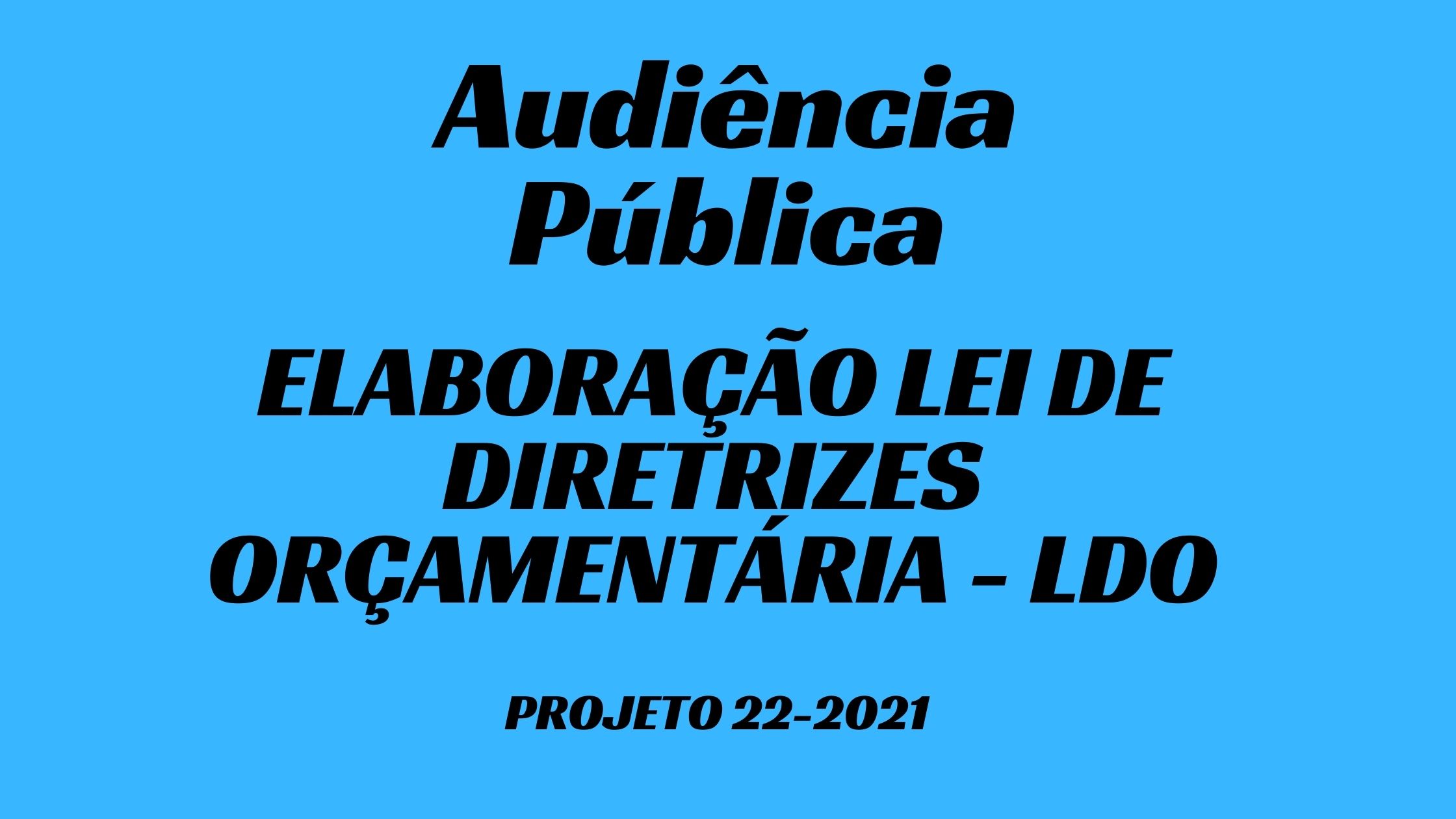 AUDIÊNCIA PÚBLICA – LDO