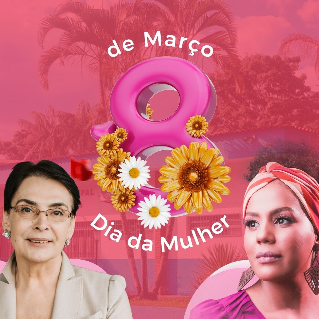 Dia Internacional da Mulher