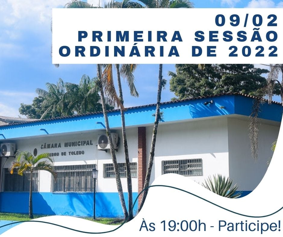 09/02 iniciam as Sessões Ordinárias da Câmara de Vereadores de Pedro de Toledo